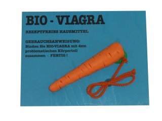 Schild "Bio-Viagra"